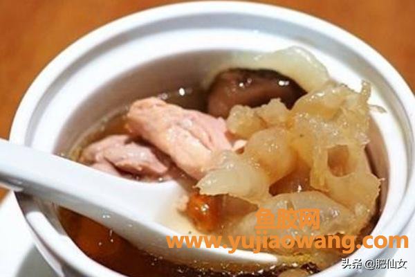 淮山鱼胶汤的做法(花胶煲汤的做法有哪些？)